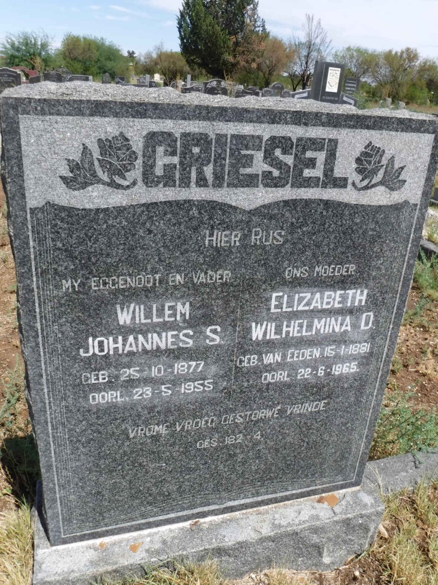 GRIESEL Willem Johannes S. 1877-1955 &amp; Elizabeth Wilhelmina D. VAN EEDEN 1881-1965