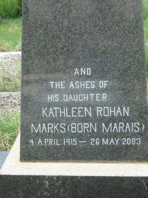 MARKS Kathleen Rohan nee MARAIS 1915-2003