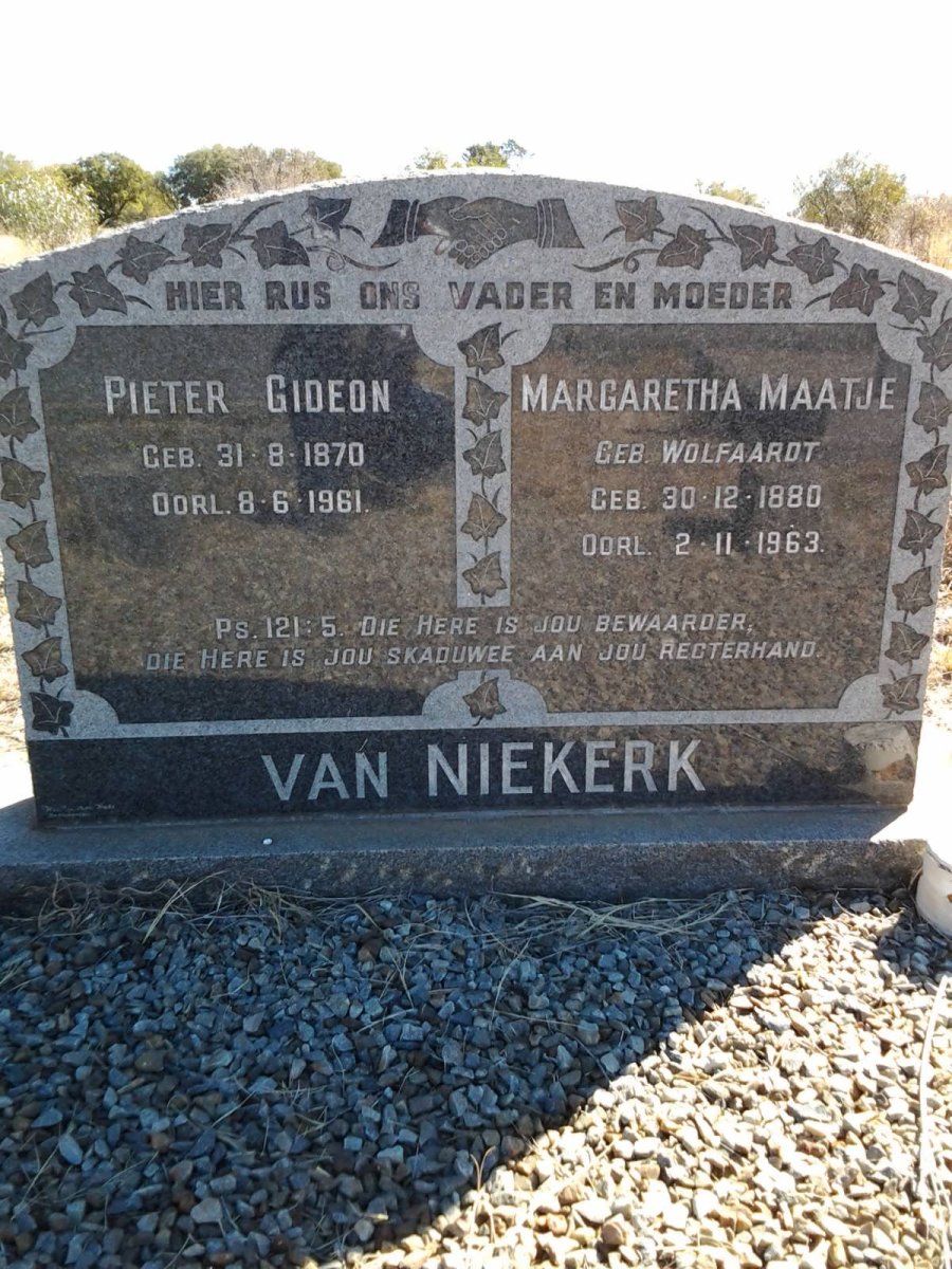 NIEKERK Pieter Gideon, van 1870-1961 &amp; Margaretha Maatje WOLFAARDT 1880-1963