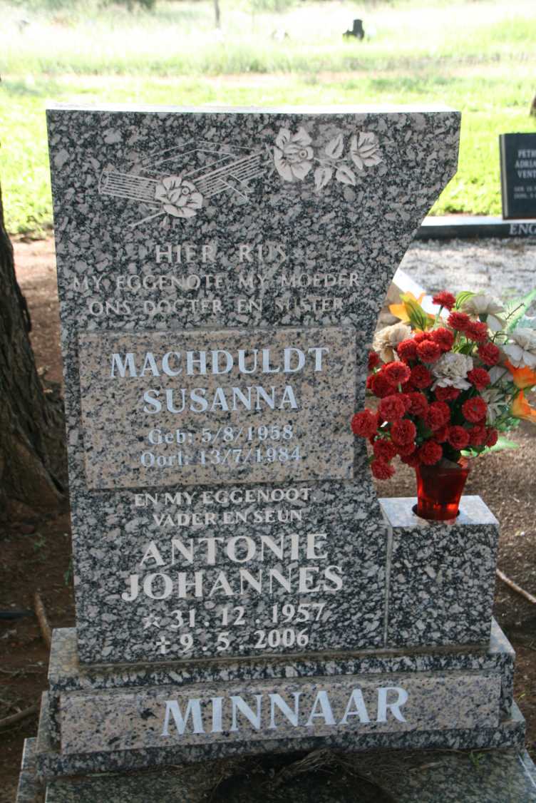 MINNAAR Antonie Johannes 1957-2006 & Machduldt Susanna 1958-1984