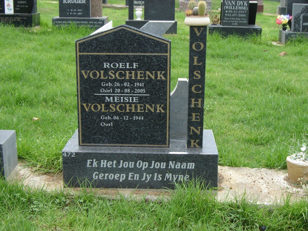 VOLSCHENK Roelf 1941-2005 &amp; Meisie 1944-