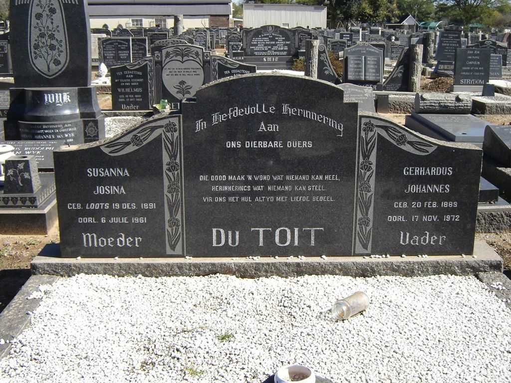 TOIT Gerhardus Johannes, du 1888-1972 &amp; Susanna Josina LOOTS 1891-1961