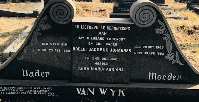 WYK Roelof Jacobus Johannes, van 1891-1959 &amp; Anna Maria Adriana 1909-1993