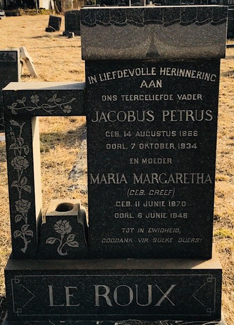 ROUX Jacobus Petrus, le 1866-1934 &amp; Maria Margaretha GREEF 1870-1948