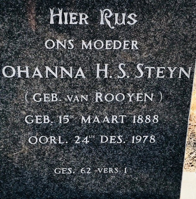 STEYN ?ohanna H.S. nee VAN ROOYEN 1888-1978