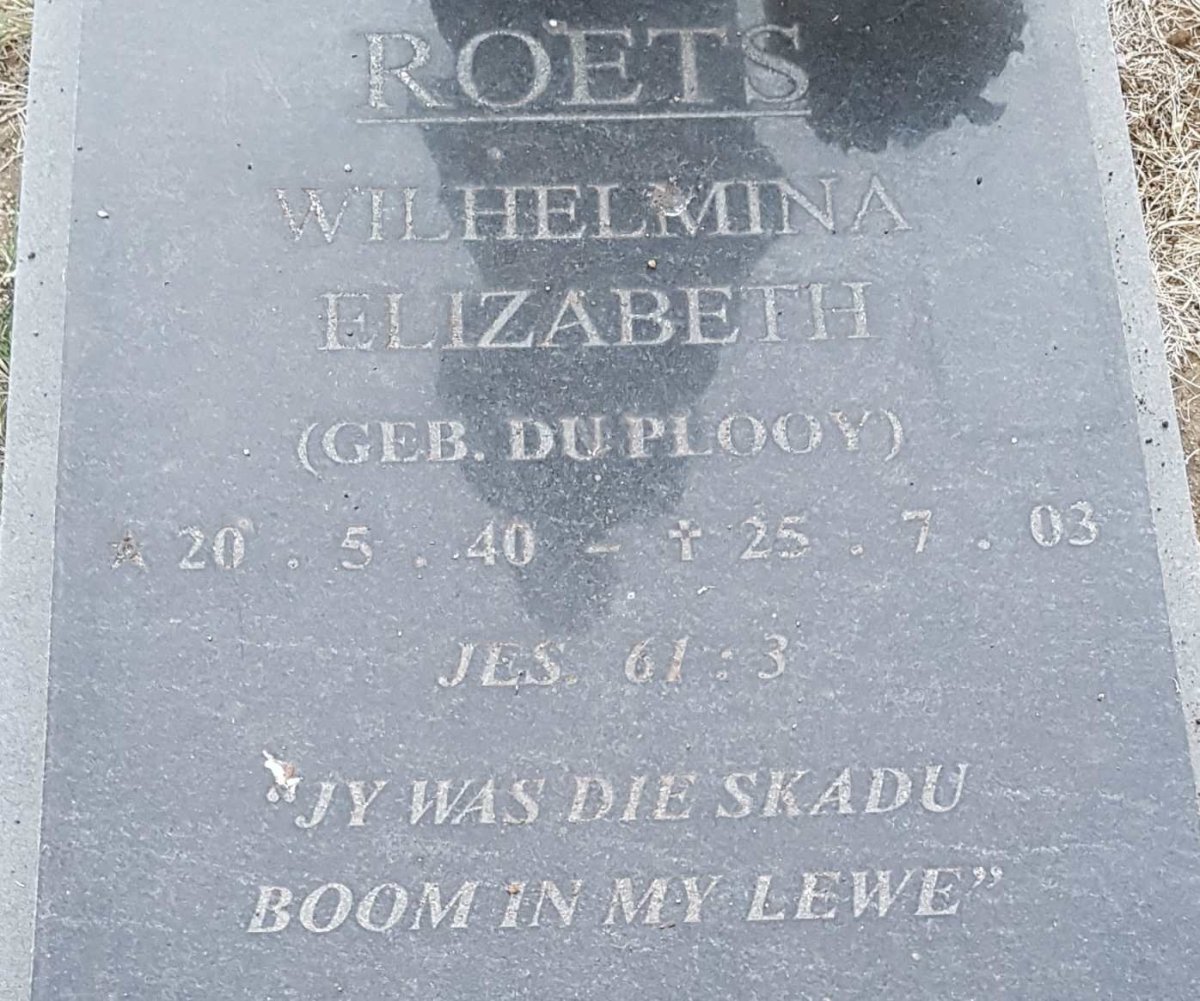 ROETS Wilhelmina Elizabeth nee DU PLOOY 1940-2003