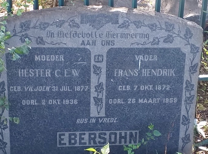 EBERSOHN Frans Hendrik 1872-1959 & Hester C.E.W. VILJOEN 1877-1936