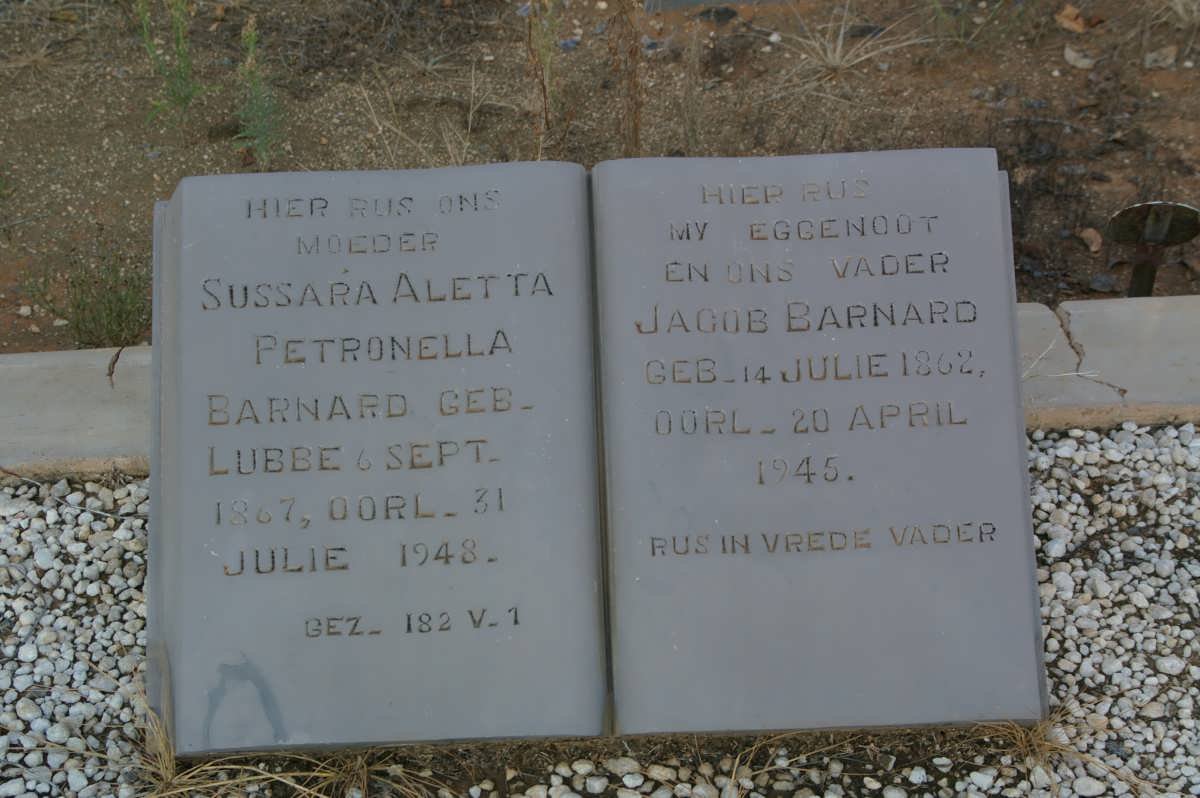 BARNARD Jacob 1862-1945 &amp; Sussara Aletta Petronella LUBBE 1867-1948