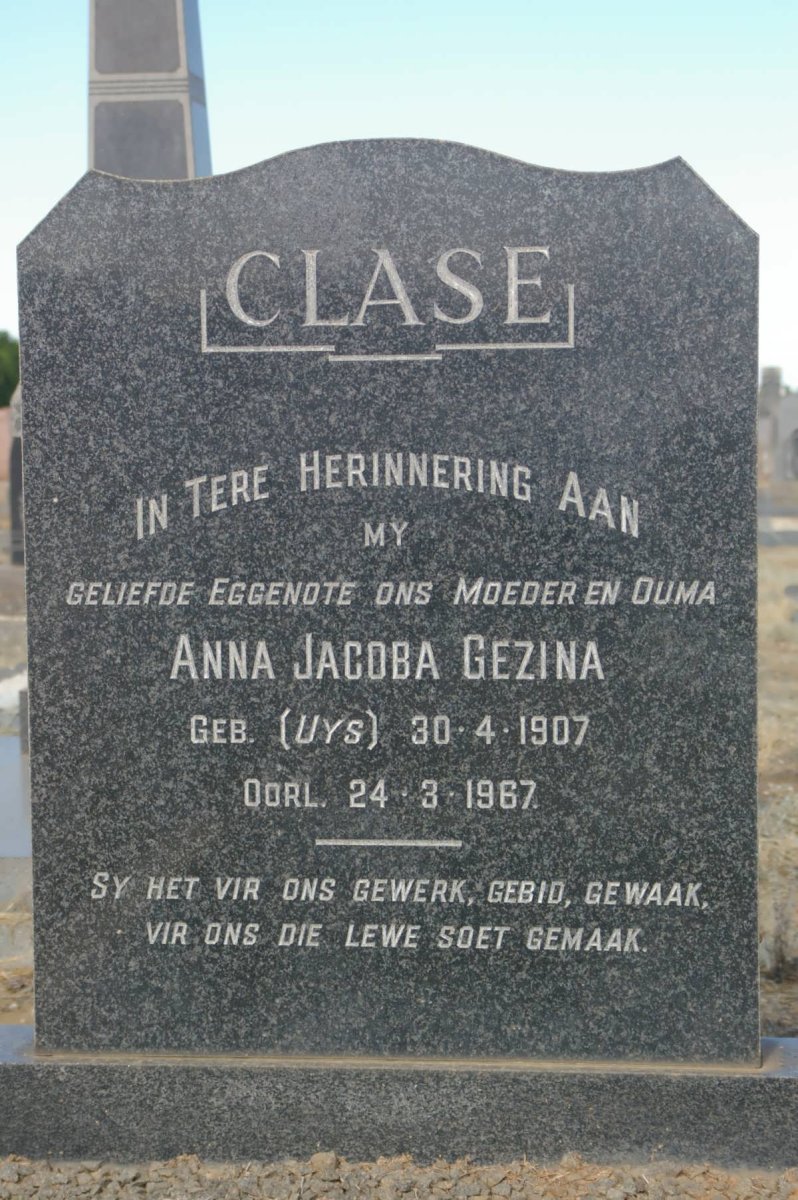 CLASE Anna Jacoba Gezina nee UYS 1907-1967