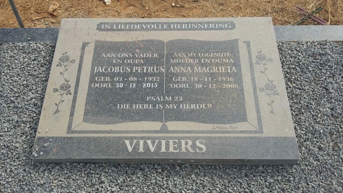 VIVIERS Jacobus Petrus 1932-2015 &amp; Anna Magrieta 1936-2006