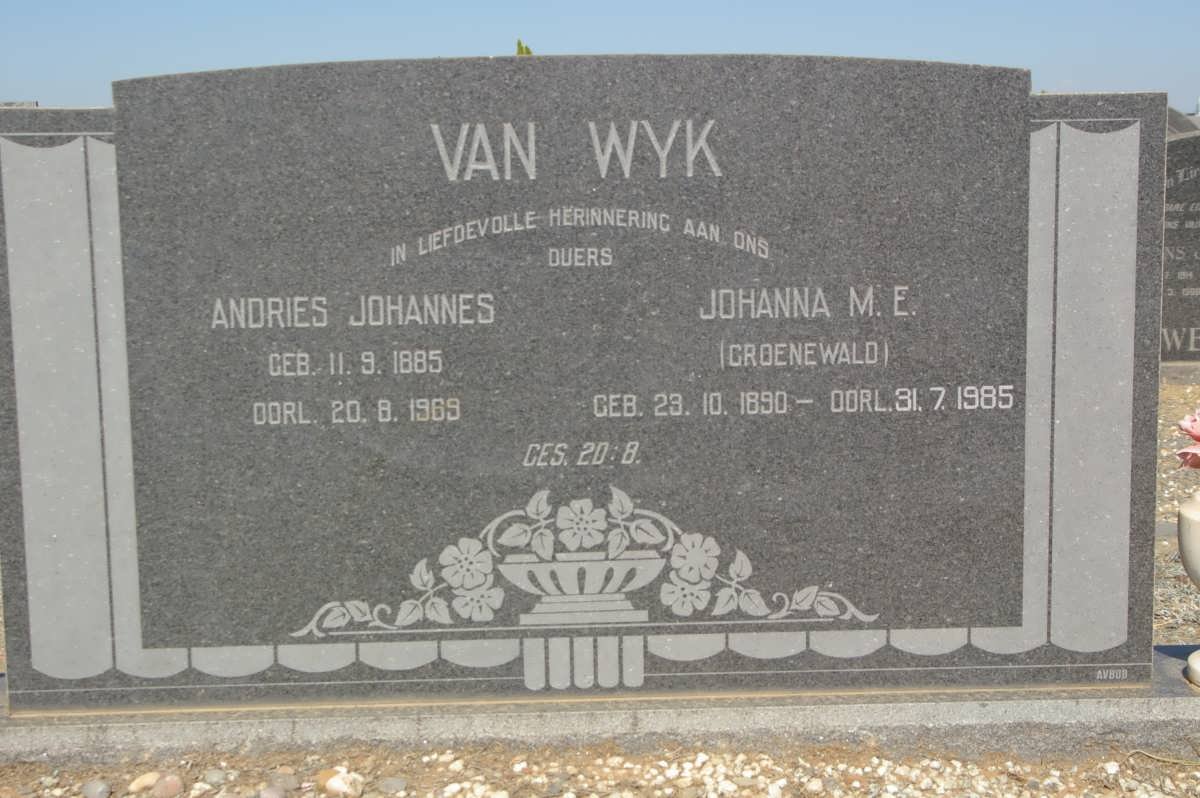 WYK Andries Johannes, van 1885-1969 &amp; Johanna M.E. GROENEWALD 1890-1985