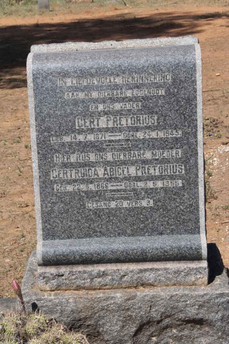 PRETORIUS Gert 1871-1945 &amp; Gertruida Abigel 1866-1955