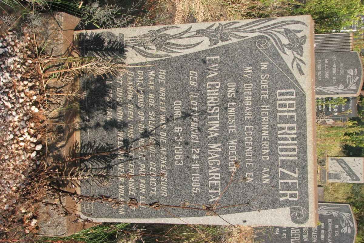 OBERHOLZER Eva Christina Magareta nee LOTTERING 1905-1963