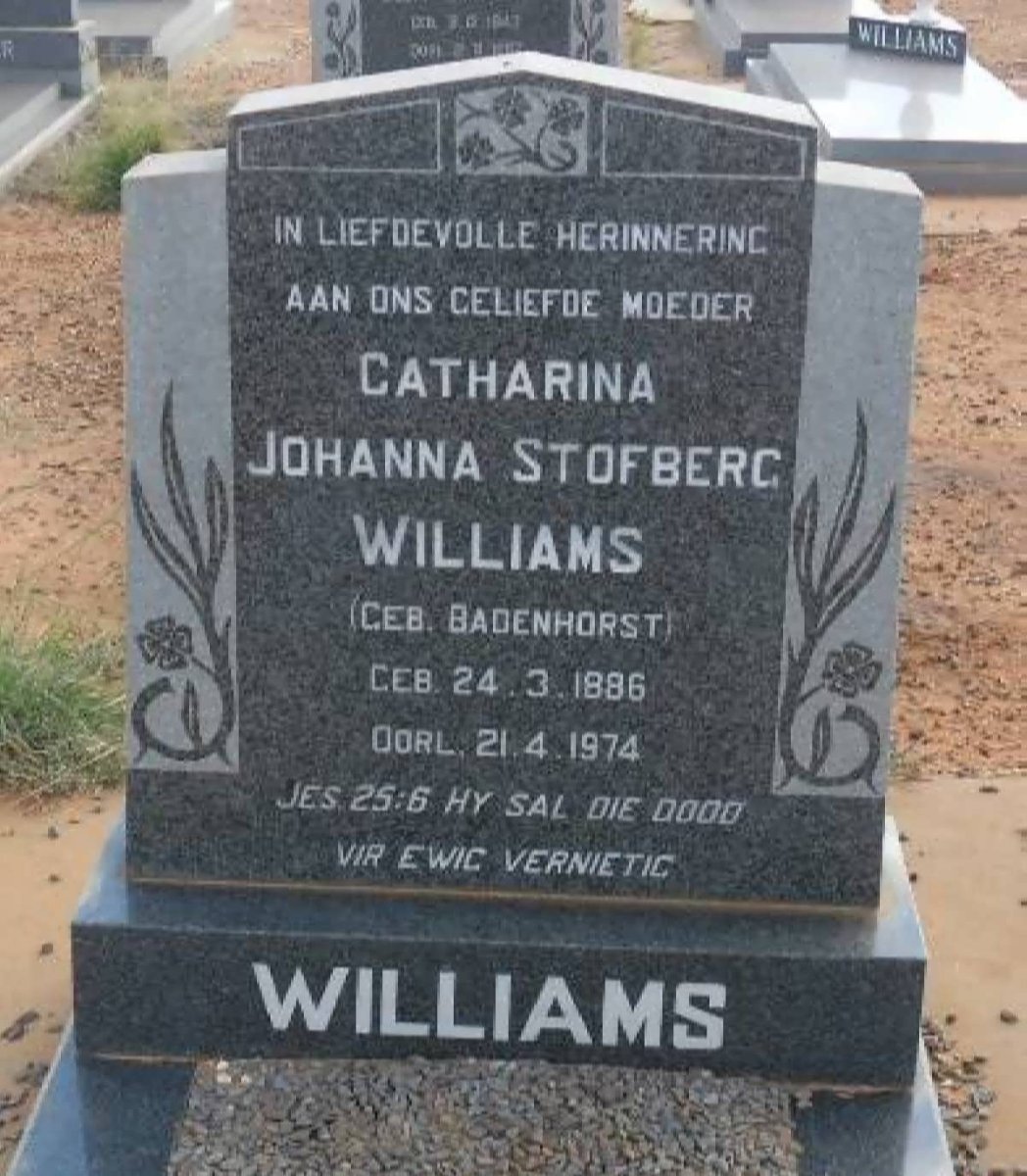 WILLIAMS Catharina Johanna Stofberg nee BADENHORST 1886-1974