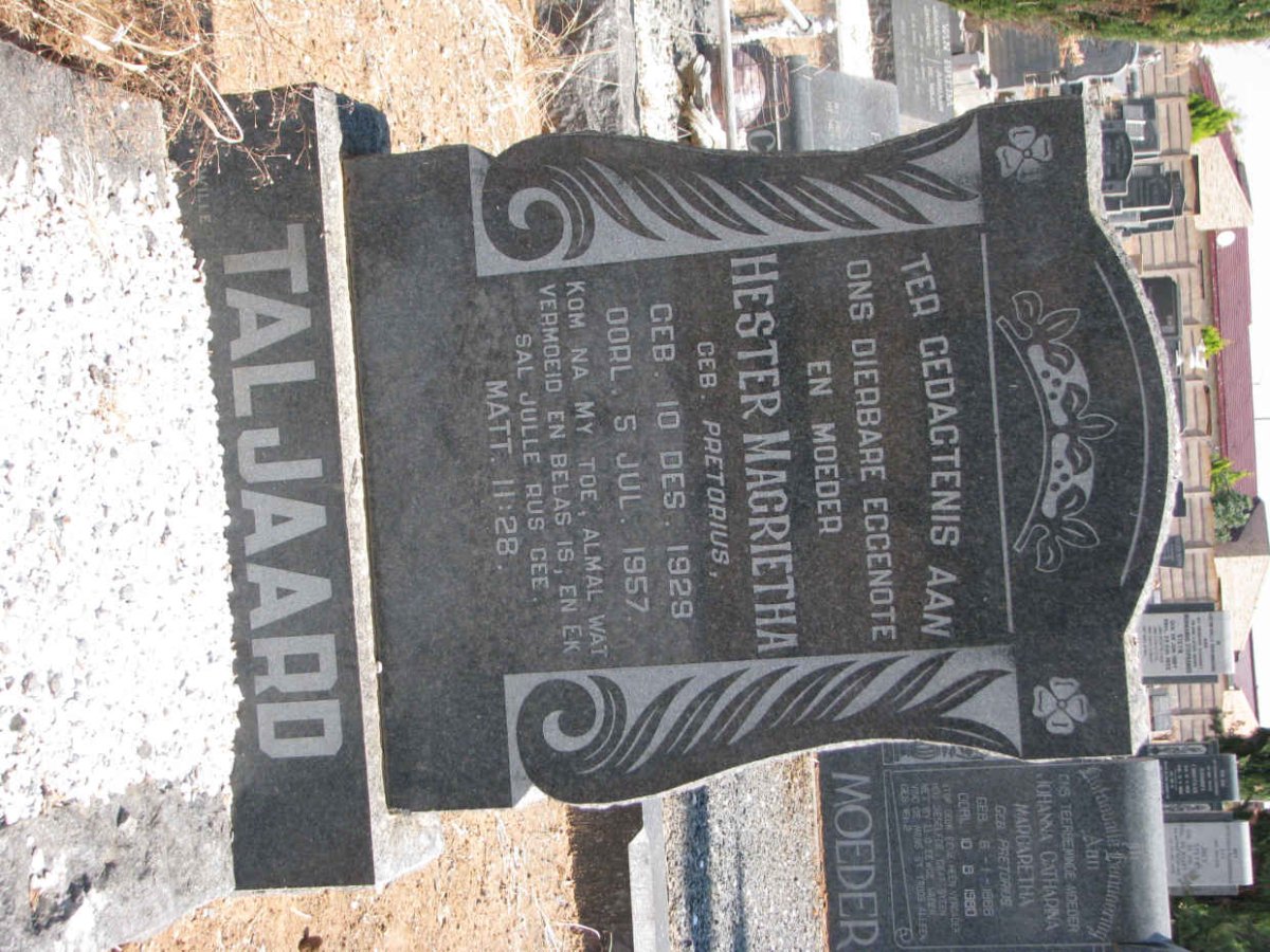 TALJAARD Hester Magrietha nee PRETORIUS 1929-1957