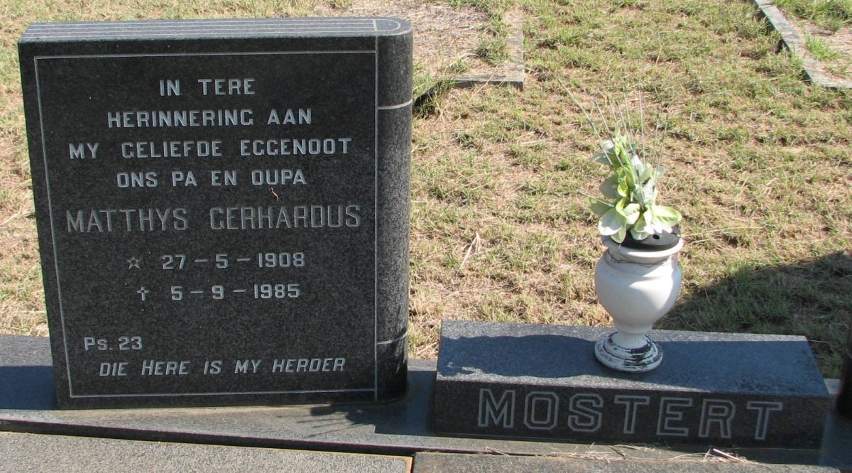 MOSTERT Matthys Gerhardus 1908-1985 &amp; Hester Maria 1921-1992