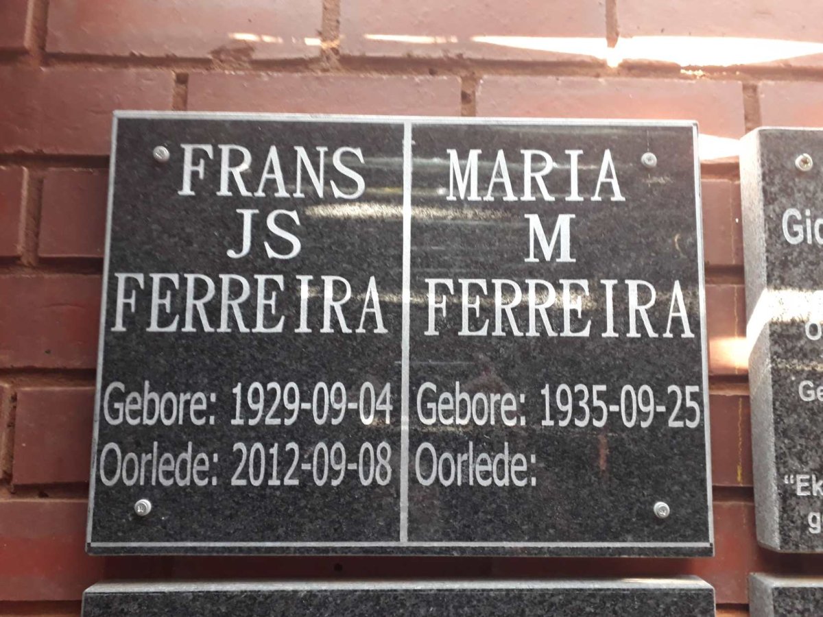 FERREIRA Frans J.S. 1929-2012 &amp; Maria M. 1935-