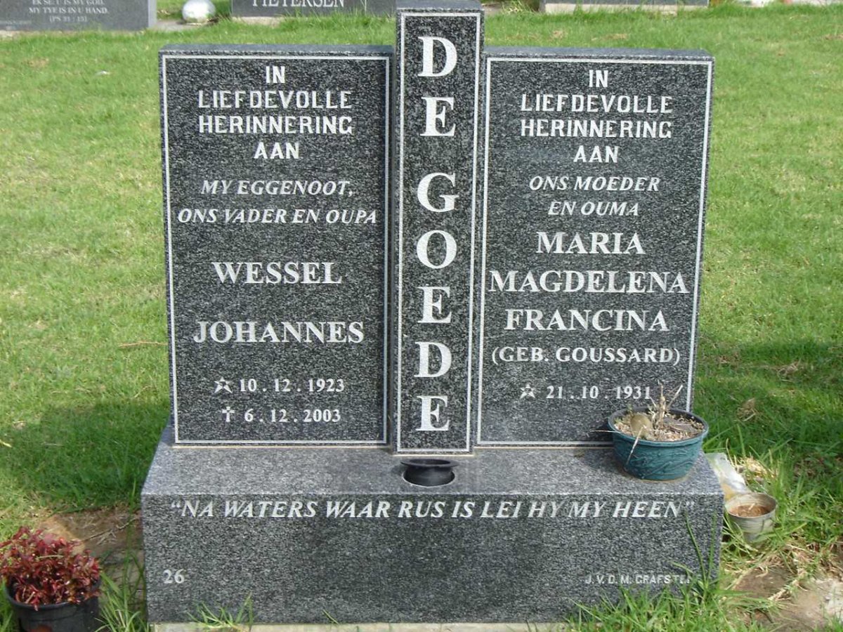 GOEDE Wessel Johannes, de 1923-2003 &amp; Maria Magdalena Francina GOUSSARD 1931-