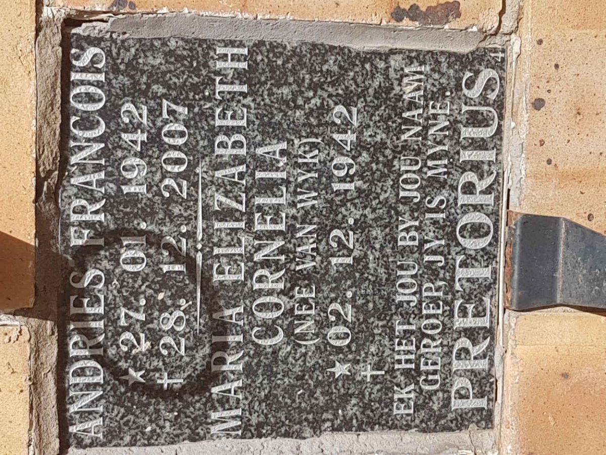 PRETORIUS Andries Francois 1942-2007 &amp; Maria Elizabeth Cornelia VAN WYK 1942-