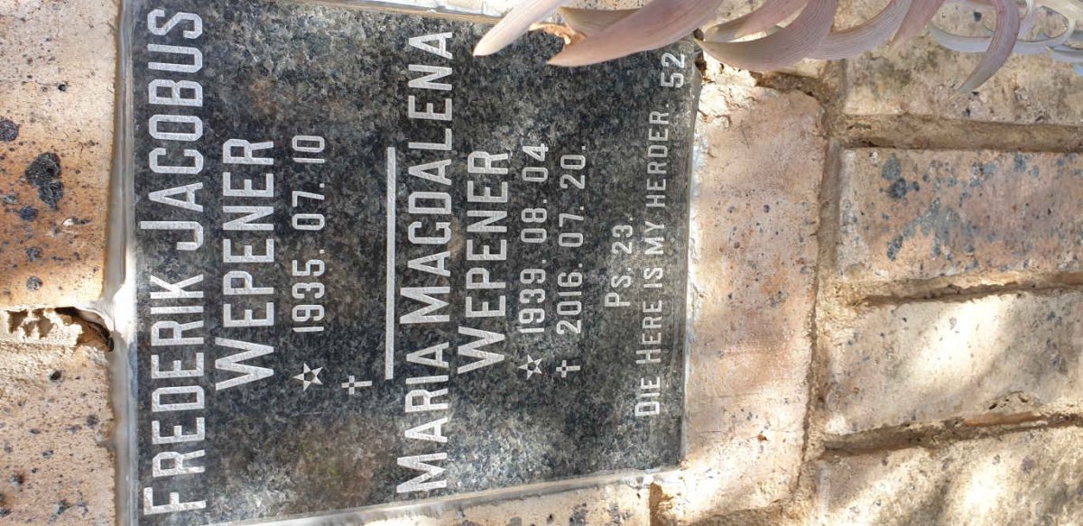 WEPENER Frederik Jacobus 1935- &amp; Maria Magdalena 1939-2016