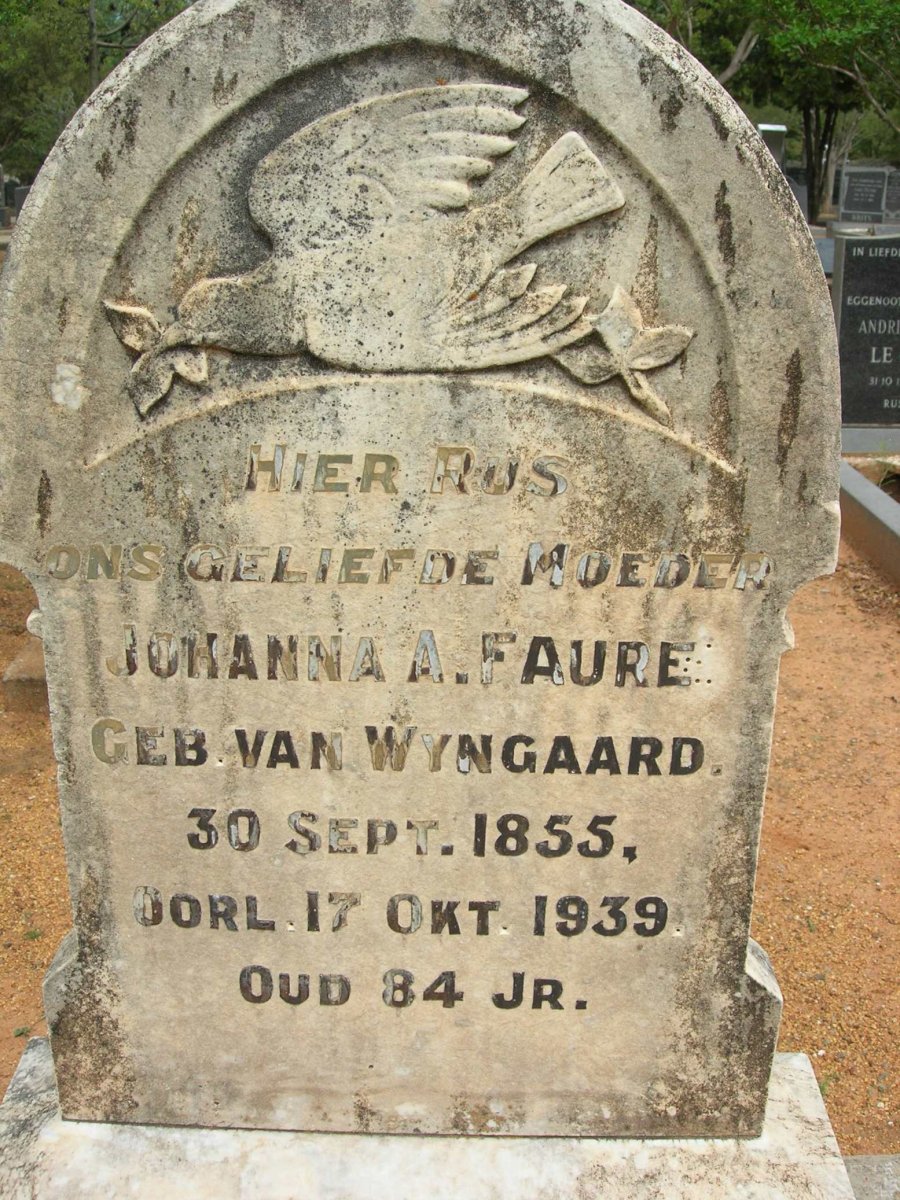FAURE Johanna A. nee VAN WYNGAARD 1855-1939