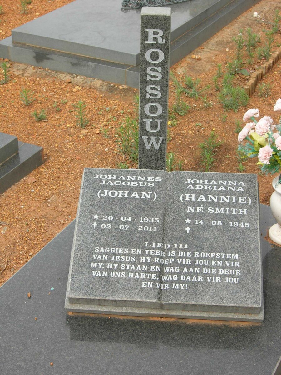 ROSSOUW Johannes Jacobus 1935-2011 &amp; Johanna Adriana SMITH 1945-