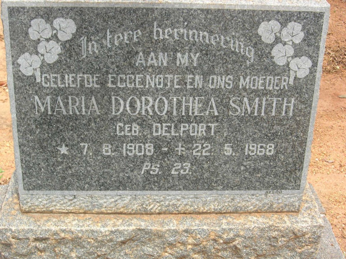 SMITH Maria Dorothea nee DELPORT 1908-1968