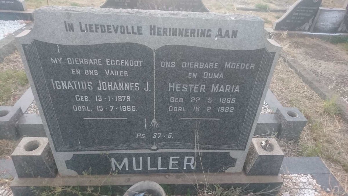 MULLER Ignatius Johannes J. 1879-1965 &amp; Hester Maria 1895-1982