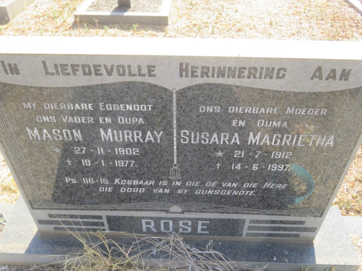 ROSE Mason Murray 1902-1977 &amp; Susara Magrietha 1912-1997
