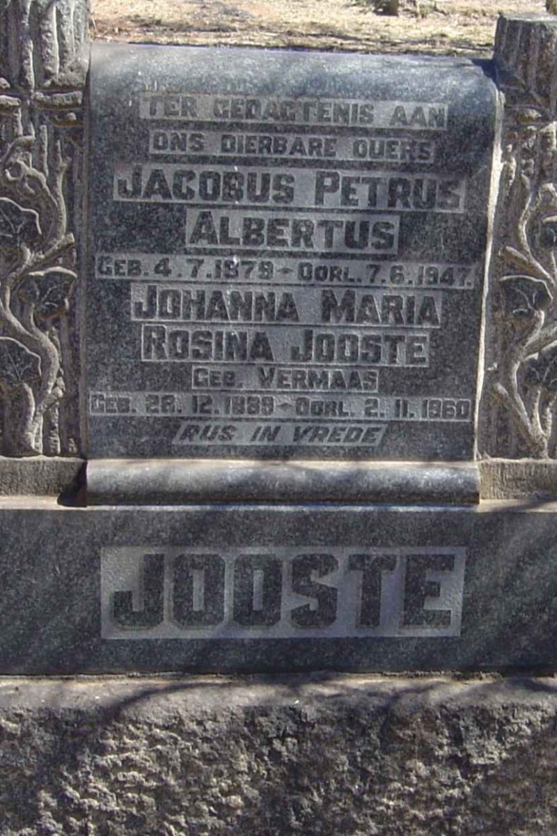 JOOSTE Jacobus Petrus Albertus 1879-1947 &amp; Johanna Maria Rosina VERMAAK 1889-1960