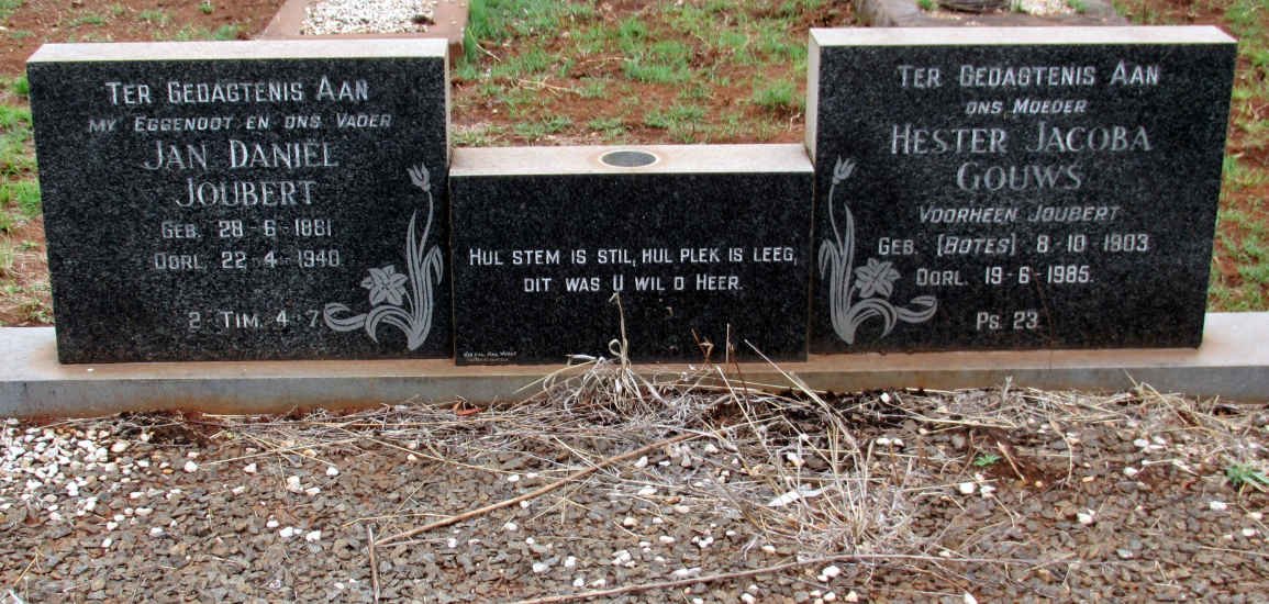 JOUBERT Jan Daniël 1881-1940 &amp; GOUWS Hester Jacoba  formerly JOUBERT nee BOTES 1903-1985
