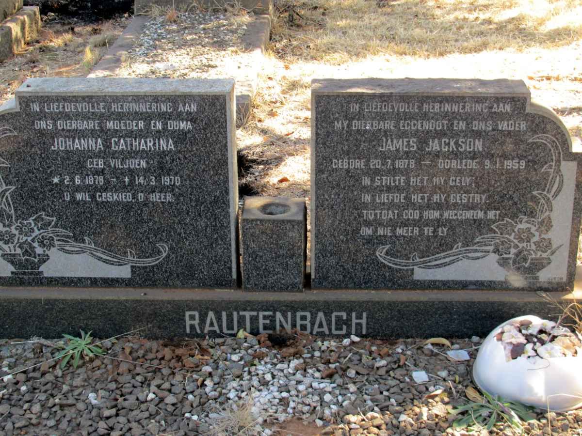 RAUTENBACH James Jackson 1878-1959 &amp; Johanna Catharina VILJOEN 1878-1970