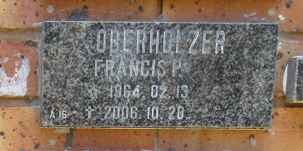 OBERHOLZER Francis P. 1964-2006