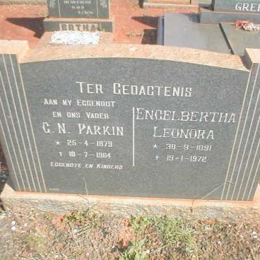 PARKIN G.N. 1879-1964 &amp; Engelbertha Leonora 1891-1972