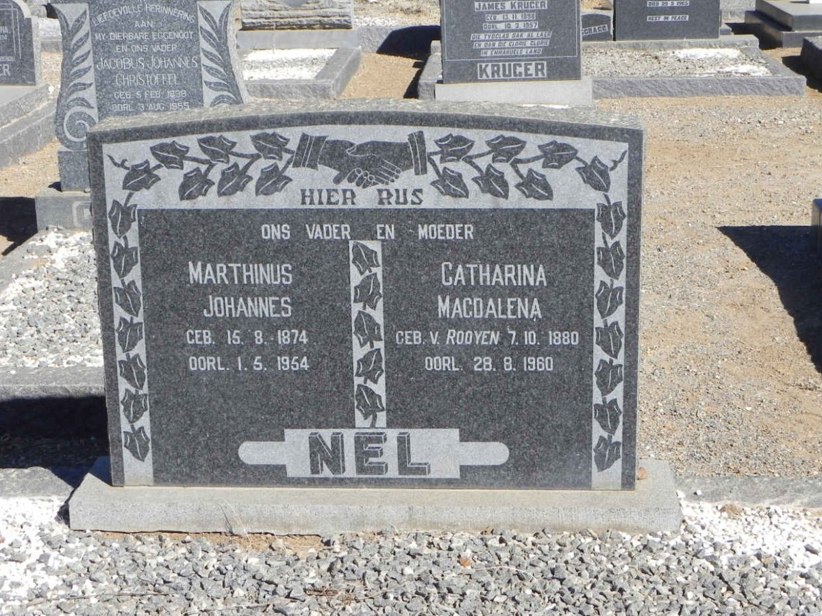 NEL Marthinus Johannes 1874-1954 &amp; Catharina Magdalena V. ROOYEN 1880-1960