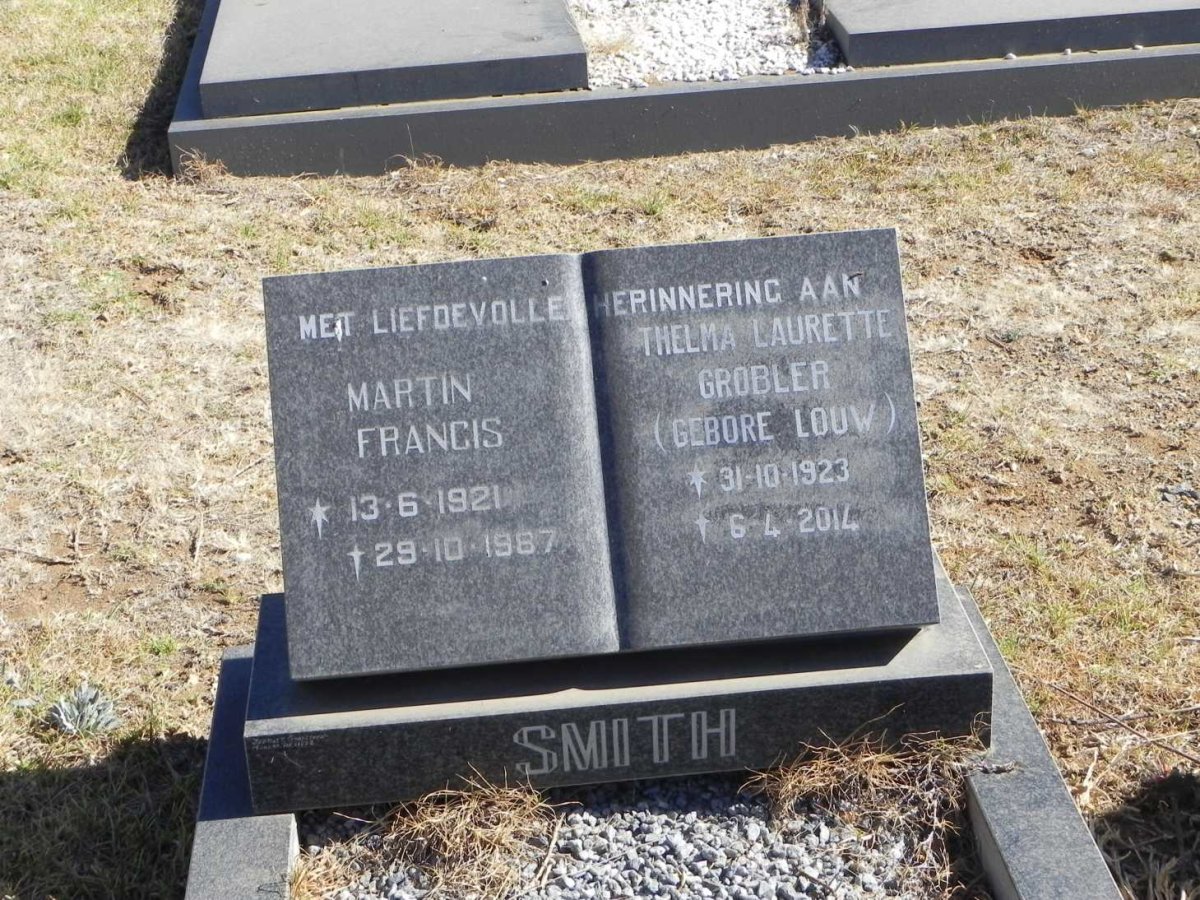 SMITH Martin Francis 1921-1987 &amp; GROBLER Thelma Laurette nee LOUW 1923-2014