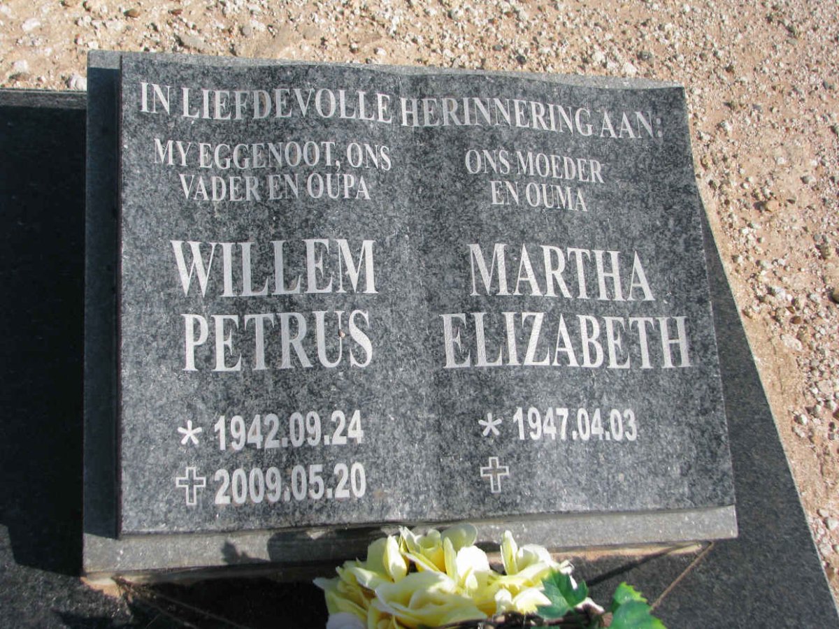? Willem Petrus 1949-2009 &amp; Martha Elizabeth 1947-