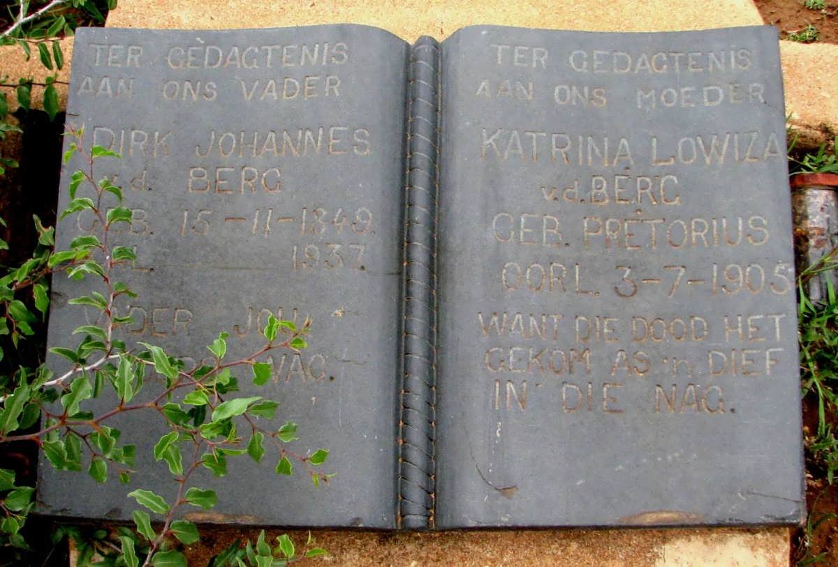 BERG Dirk Johannes, v.d. 1849-1937 &amp; Katrina Lowiza PRETORIUS -1905