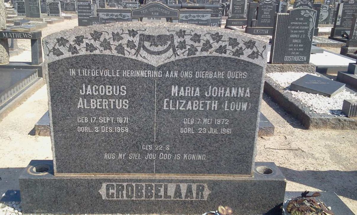 GROBBELAAR Jacobus Albertus 1871-1958 &amp; Maria Johanna Elizabeth LOUW 1872-1961