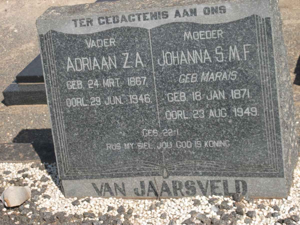 JAARSVELD Adriaan Z.A., van 1867-1946 &amp; Johanna S.M.F. MARAIS 1871-1949