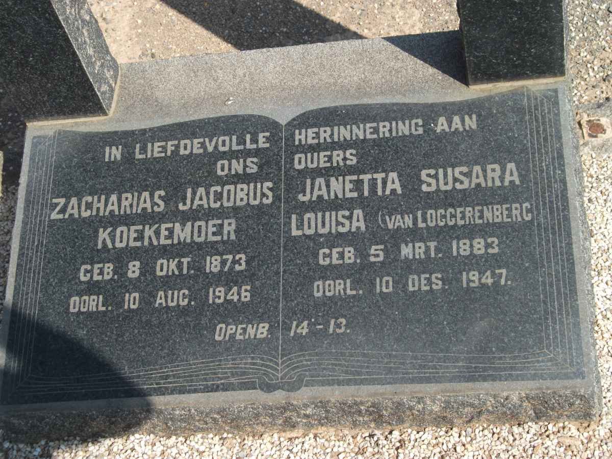 KOEKEMOER Zacharias Jacobus 1873-1946 &amp; Janetta Susara Louisa VAN LOGGERENBERG 1883-1947