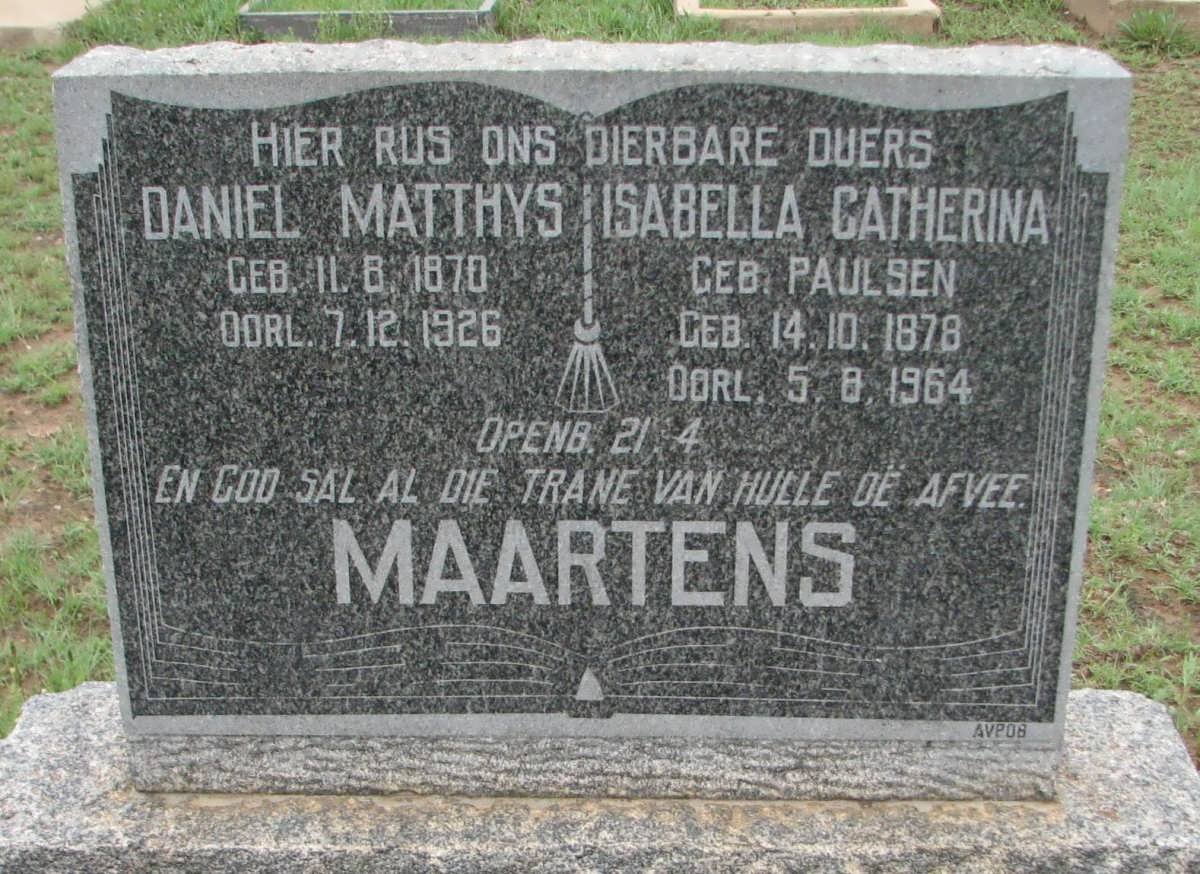 MAARTENS Daniel Matthys 1870-1926 &amp; Isabella Catherina PAULSEN 1878-1964