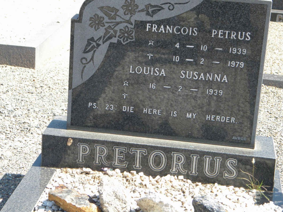 PRETORIUS Francois Petrus 1939-1979 &amp; Louisa Susanna 1939-
