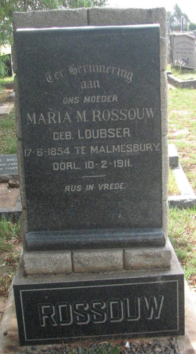 ROSSOUW Maria M. nee LOUBSER 1854-1911