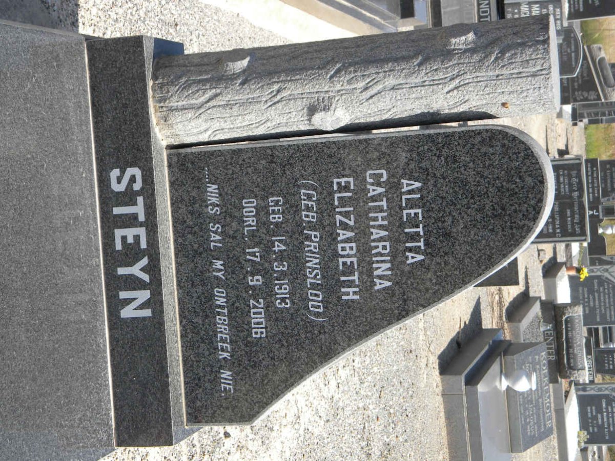 STEYN Aletta Catharina Elizabeth nee PRINSLOO 1913-2006