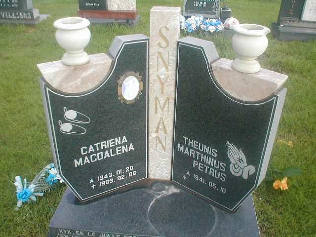 SNYMAN Theunis Marthinus Petrus 1941- &amp; Catriena Magdalena 1943-1999