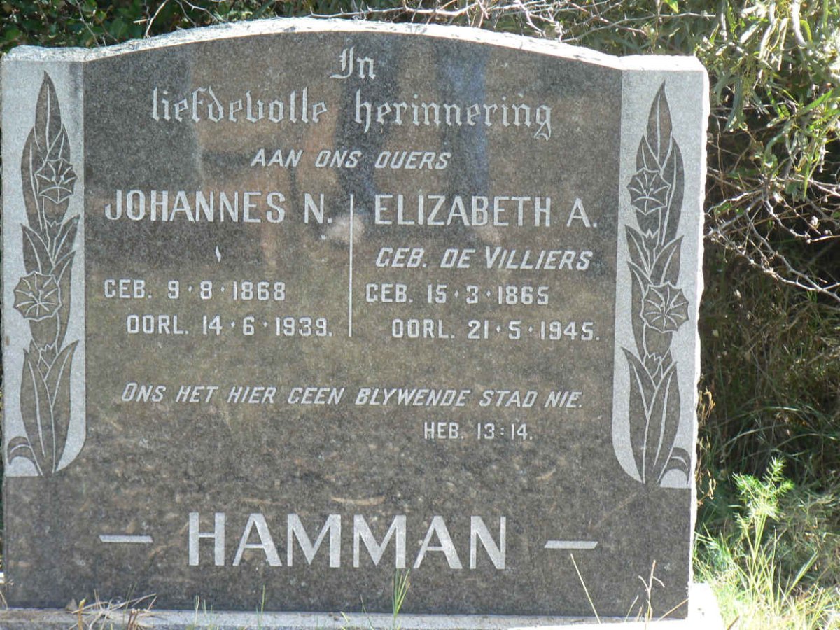HAMMAN Johannes N. 1868-1939 &amp; Elizabeth A. DE VILLIERS 1865-1945
