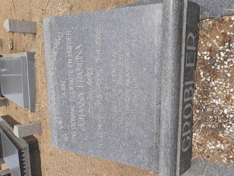 GROBLER Johanna Francina nee VAN AARDE 1905-1956