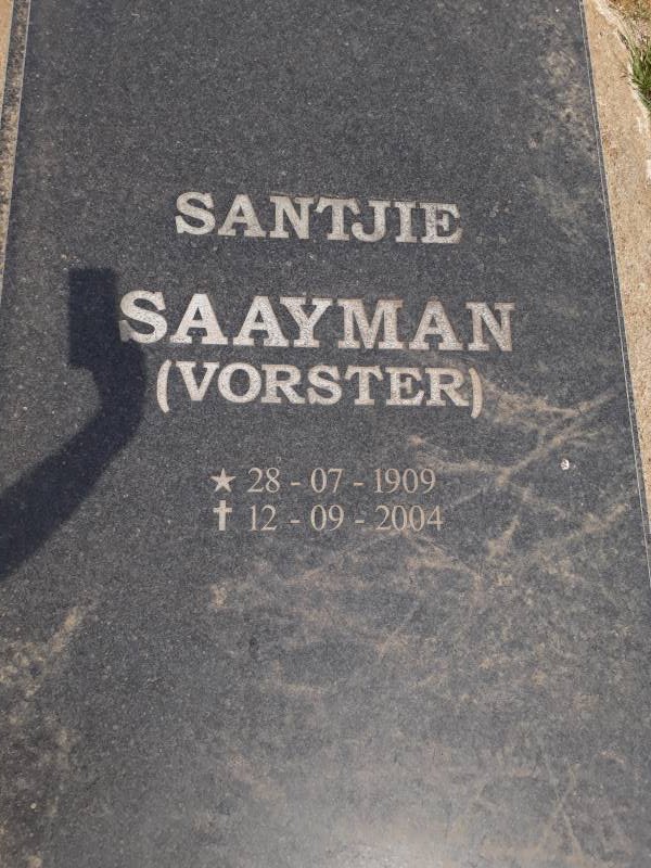 SAAYMAN Santjie nee VORSTER 1909-2004