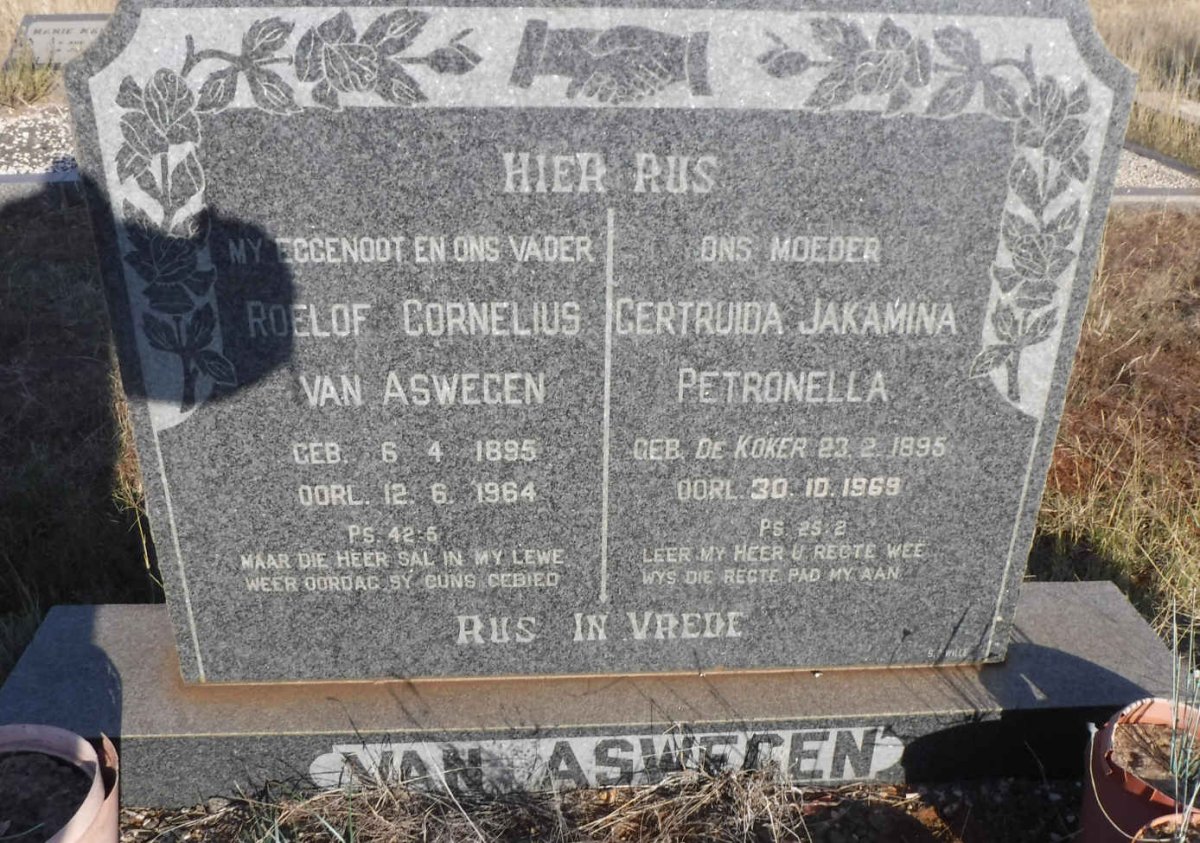 ASWEGEN Roelof Cornelius, van 1895-1964 &amp; Gertruida Jakamina Petronella DE KOKER 1895-1969